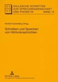 Cover: Schreiben und Sprechen von H&ouml;rfunknachrichten - Peter Lang Verlag