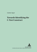 Cover: Towards Identifying the C-Test Construct - Peter Lang Verlag