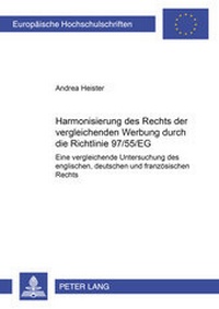 Abbildung von: Harmonisierung des Rechts der vergleichenden Werbung durch die Richtlinie 97/55/EG? - Peter Lang Verlag
