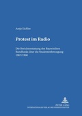 Cover: Protest im Radio - Peter Lang Verlag