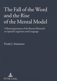 Abbildung von: The Fall of the Word and the Rise of the Mental Model - Peter Lang Verlag