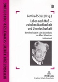 Cover: Leben nach Ma&szlig; - zwischen Machbarkeit und Unantastbarkeit - Peter Lang Verlag