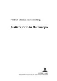 Abbildung von: Justizreform in Osteuropa - Peter Lang Verlag