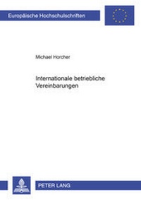 Abbildung von: Internationale betriebliche Vereinbarungen - Peter Lang Verlag