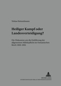 Cover: Heiliger Kampf oder Landesverteidigung? - Peter Lang Verlag