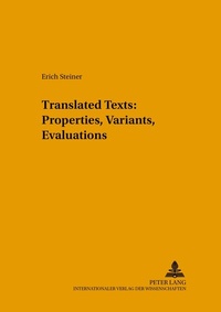 Abbildung von: Translated Texts: Properties, Variants, Evaluations - Peter Lang Verlag