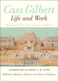 Cover: Cass Gilbert, Life and Work - WW Norton & Co