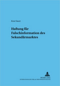 Abbildung von: Haftung für Falschinformation des Sekundärmarktes - Peter Lang Verlag