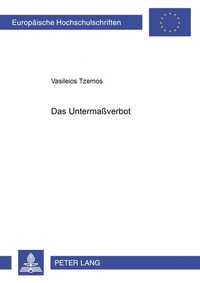 Abbildung von: Das Untermaßverbot - Peter Lang Verlag