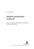 Cover: Studiert, promoviert: Arriviert? - Peter Lang Verlag