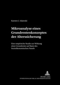 Abbildung von: Mikroanalyse eines Grundrentenkonzeptes der Alterssicherung - Peter Lang Verlag