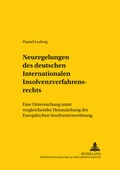 Cover: Neuregelungen des deutschen Internationalen Insolvenzverfahrensrechts - Peter Lang Verlag
