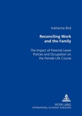 Cover: Reconciling Work and the Family - Peter Lang Verlag