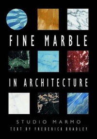 Enlarge image Cover: Fine Marble in Architecture - WW Norton & Co