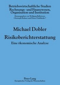 Abbildung von: Risikoberichterstattung - Peter Lang Verlag