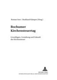 Abbildung von: Bochumer Kirchensteuertag - Peter Lang Verlag