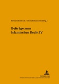 Cover: Beitraege zum Islamischen Recht IV - Peter Lang Verlag