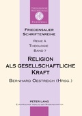 Cover: Religion als gesellschaftliche Kraft - Peter Lang Verlag