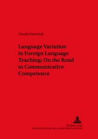 Enlarge image Cover: Language Variation in Foreign Language Teaching - Peter Lang Verlag