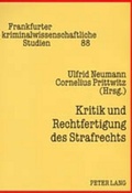 Cover: Kritik und Rechtfertigung des Strafrechts - Peter Lang Verlag