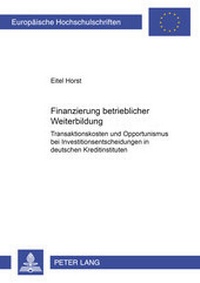 Abbildung von: Finanzierung betrieblicher Weiterbildung - Peter Lang Verlag