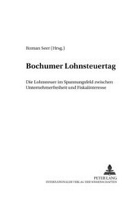 Abbildung von: Bochumer Lohnsteuertag - Peter Lang Verlag