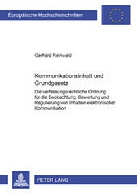 Abbildung von: Kommunikationsinhalt und Grundgesetz - Peter Lang Verlag
