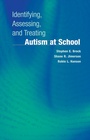 Cover: Identifying, Assessing, and Treating Autism at School - Springer
