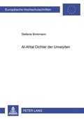 Cover: Al-Ah?al - Dichter der Umaiyaden - Peter Lang Verlag