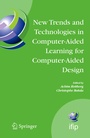 Cover: New Trends and Technologies in Computer-Aided Learning for Computer-Aided Design - Springer