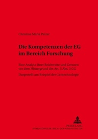 Abbildung von: Die Kompetenzen der EG im Bereich Forschung - Peter Lang Verlag