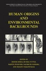 Cover: Human Origins and Environmental Backgrounds - Springer