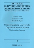 Cover: Understanding University Organizational Culture - Peter Lang Verlag