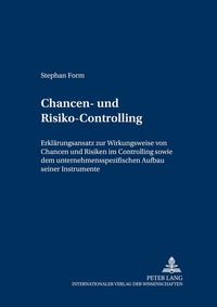 Abbildung von: Chancen- und Risiko-Controlling - Peter Lang Verlag