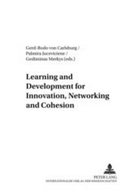 Enlarge image Cover: Learning and Development for Innovation, Networking and Cohesion - Peter Lang Verlag