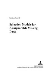 Abbildung von: Selection Models for Nonignorable Missing Data - Peter Lang Verlag