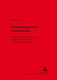 Abbildung von: Computergestützte Transkription - Peter Lang Verlag
