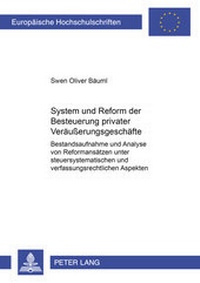 Abbildung von: System und Reform der Besteuerung privater Veräußerungsgeschäfte - Peter Lang Verlag