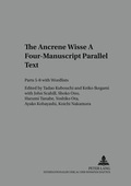 Cover: The &laquo;Ancrene Wisse-&raquo; A Four-Manuscript Parallel Text - Peter Lang Verlag