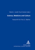 Cover: Science, Medicine and Culture - Peter Lang Verlag