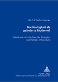 Cover: Nachhaltigkeit als ge&auml;nderte Moderne? - Peter Lang Verlag