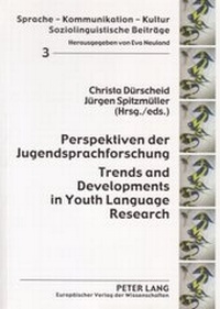 Abbildung von: Perspektiven der Jugendsprachforschung- Trends and Developments in Youth Language Research - Peter Lang Verlag