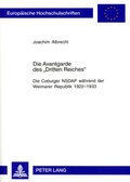 Cover: Die Avantgarde des &laquo;Dritten Reiches&raquo; - Peter Lang Verlag