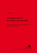 Cover: &laquo;Sta lengua ha un privilegio tanto grando&raquo; - Peter Lang Verlag