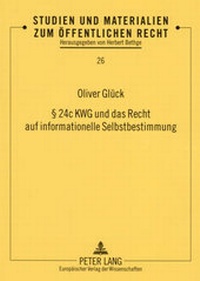 Abbildung von: § 24c KWG und das Recht auf informationelle Selbstbestimmung - Peter Lang Verlag