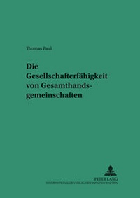 Abbildung von: Die Gesellschafterfähigkeit von Gesamthandsgemeinschaften - Peter Lang Verlag