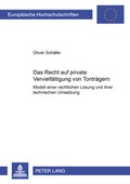 Cover: Das Recht auf private Vervielf&auml;ltigung von Tontr&auml;gern - Peter Lang Verlag
