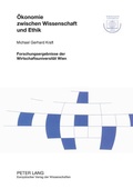 Cover: &Ouml;konomie zwischen Wissenschaft und Ethik - Peter Lang Verlag