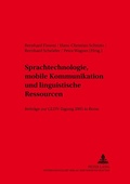Cover: Sprachtechnologie, mobile Kommunikation und linguistische Ressourcen - Peter Lang Verlag
