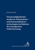 Cover: Einsatzm&ouml;glichkeiten moderner Informations- und Kommunikationstechnologien im Rahmen der strategischen Fr&uuml;herkennung - Peter Lang Verlag